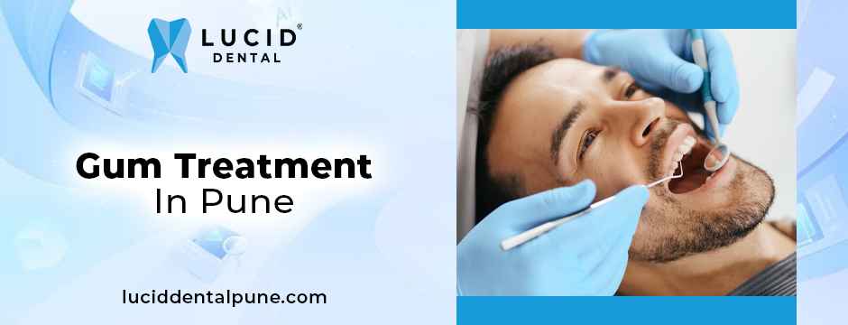 gum treatment in Pune