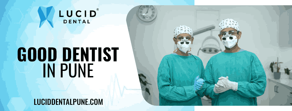 good dentist in Pune