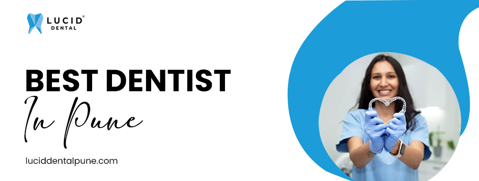 Best Dentist in Pune