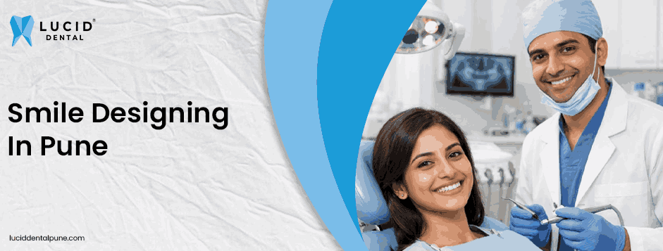 Smile Designing In Pune